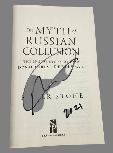 THE MYRH OF RUSSIA COLLUSION [BY ROGER STONE]