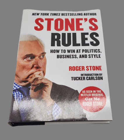 STONES RULES [BY ROGER STONE]